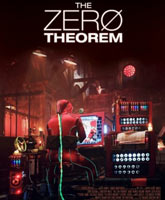 Смотреть Онлайн Теорема Зеро / The Zero Theorem [2013]
